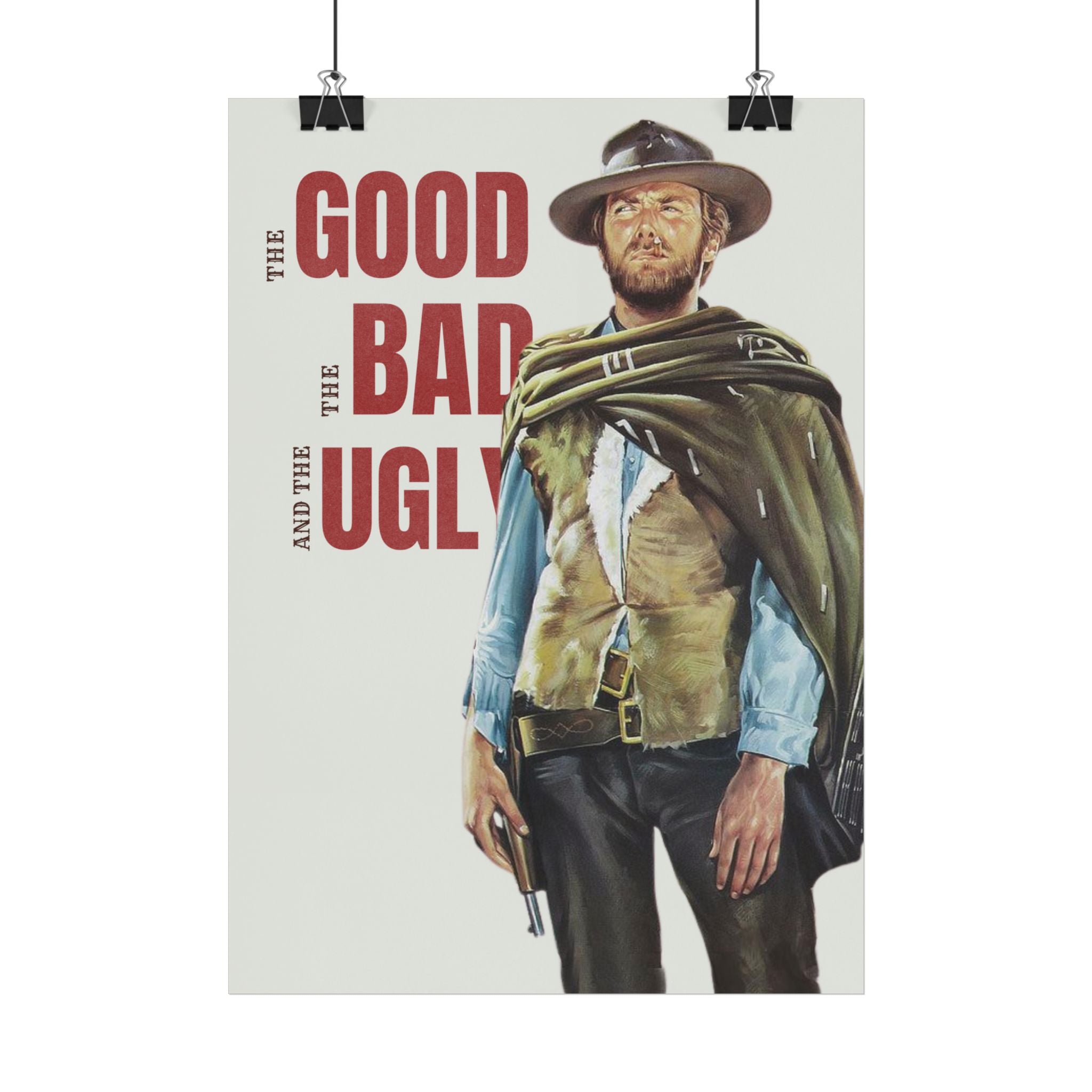 THE GOOD THE BAD AND THE UGLY