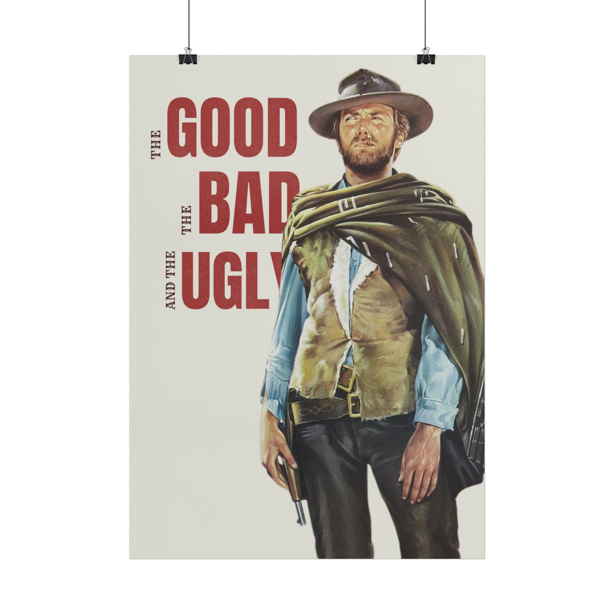 THE GOOD THE BAD AND THE UGLY