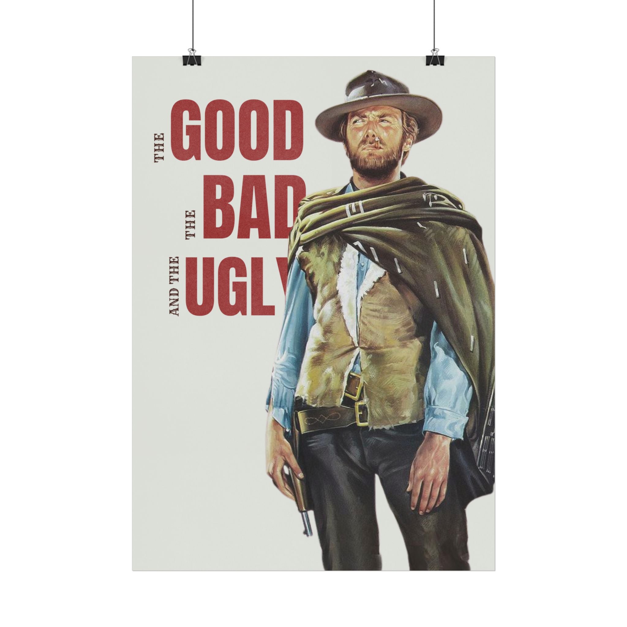 THE GOOD THE BAD AND THE UGLY